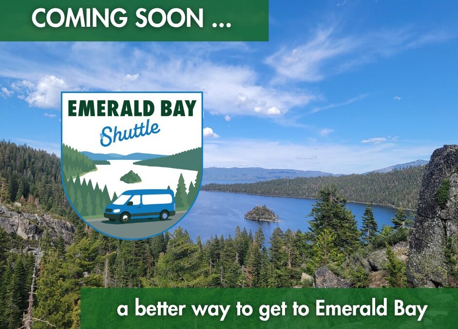 Emerald Bay’s New 2025 Shuttle Service Replaces Roadside Parking