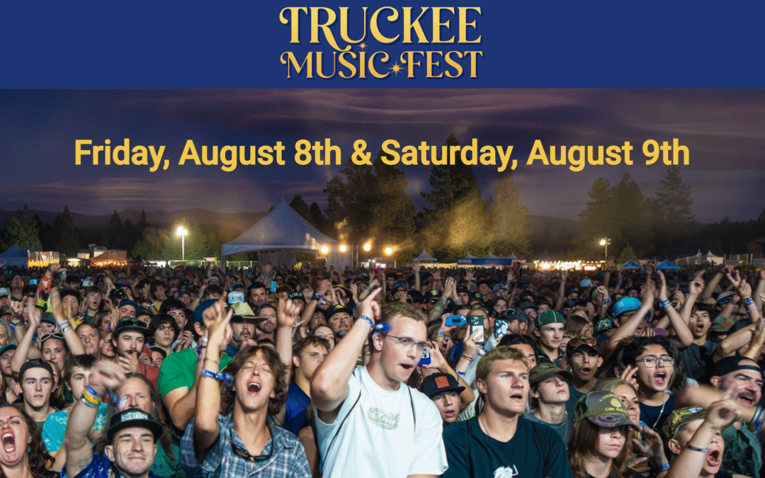 Truckee Music Fest 2025: Summer Jams & Local Vibes at Riverview Sports Park